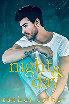Night & Day by Rachel Ember