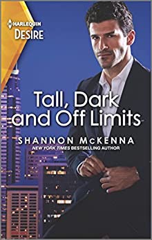 Tall, Dark and Off Limits by Shannon McKenna