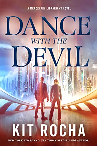 Dance With the Devil by Kit Rocha