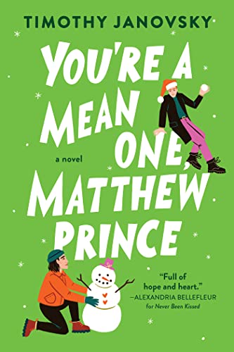 You’re a Mean One, Matthew Prince by Timothy Janovsky