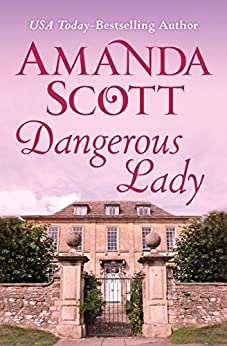Dangerous Lady by Amanda Scott