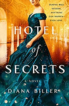 Hotel of Secrets by Diana Biller
