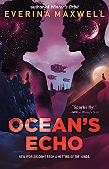 Ocean’s Echo by Everina Maxwell