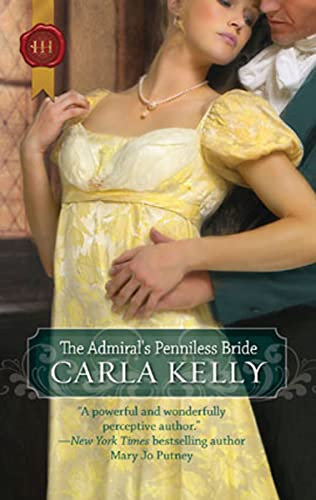 The Admiral’s Penniless Bride by Carla Kelly