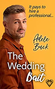 The Wedding Bait by Adele Buck
