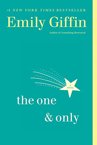 The One and Only by Emily Giffin