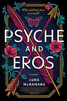 Psyche and Eros by Luna McNamara