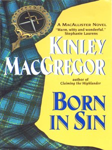 Born In Sin by Kinley MacGregor