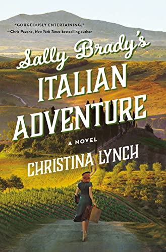 Sally Brady’s Italian Adventure by Christina Lynch