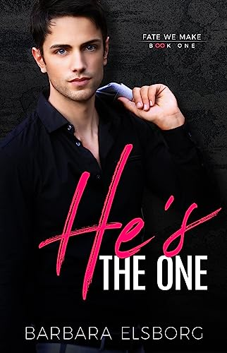 He’s the One by Barbara Elsborg