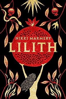 Lilith by Nikki Marmery