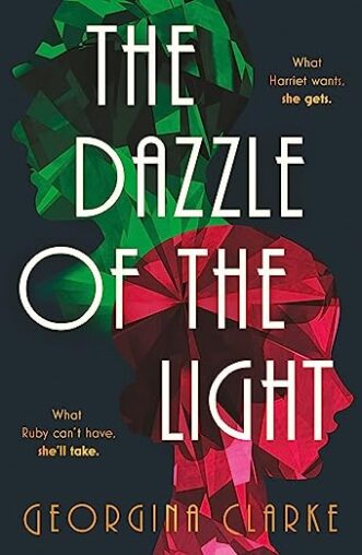 The Dazzle of the Light by Georgina Clarke