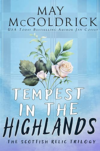 Tempest in the Highlands by May McGoldrick