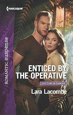 Enticed by the Operative by Lara Lacombe