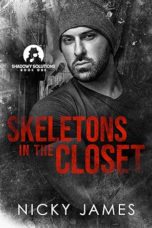 Skeletons in the Closet by Nicky James