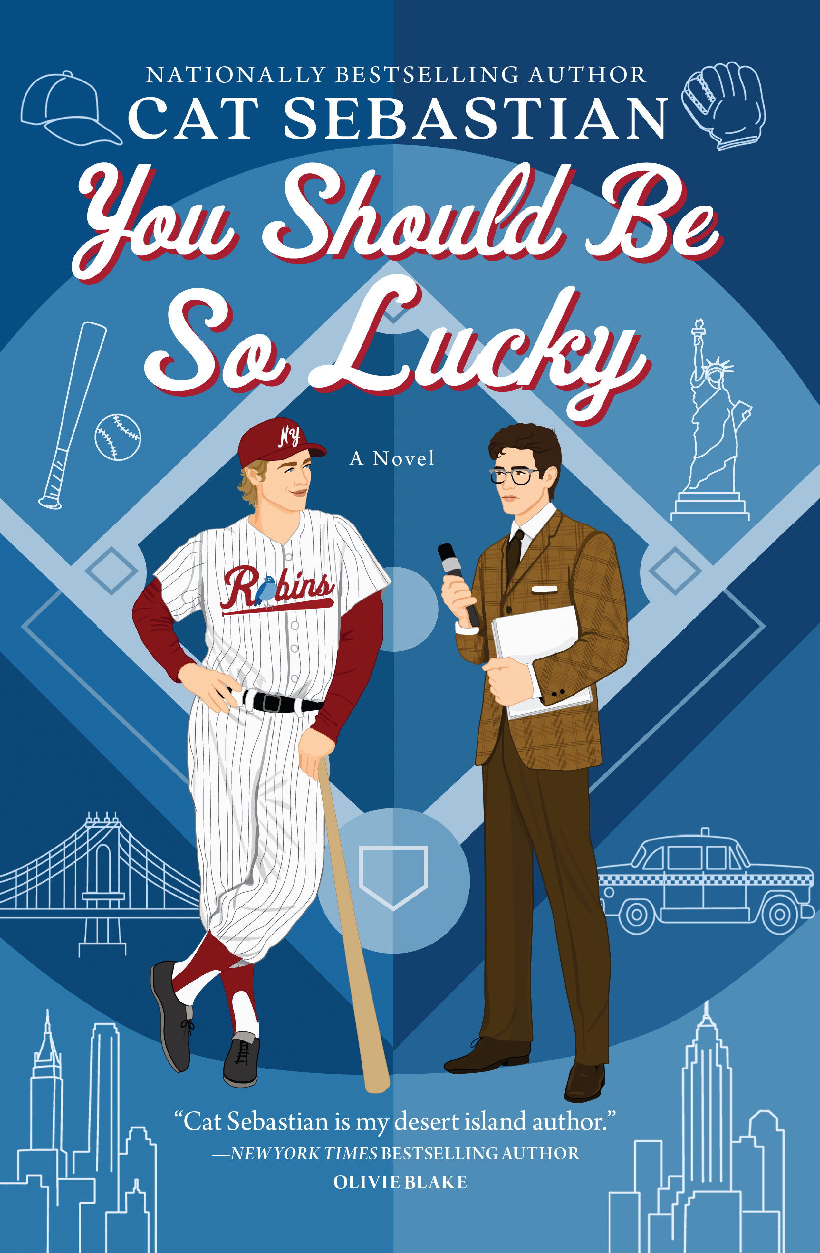 You Should be So Lucky by Cat Sebastian