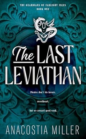 The Last Leviathan by Anacostia Miller