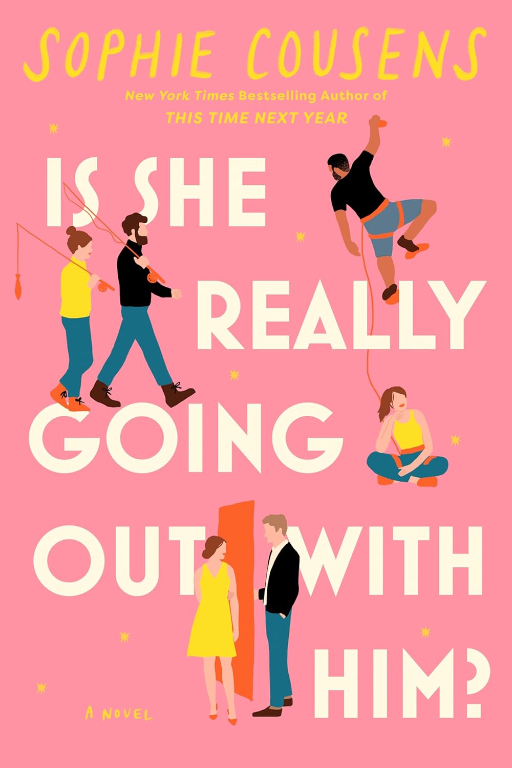 Is She Really Going Out with Him by Sophie Cousens