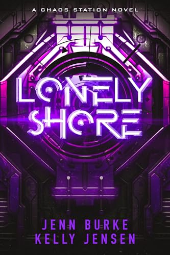 Lonely Shore by Jenn Burke & Kelly Jensen