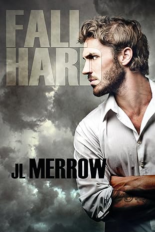 TBR Challenge – Fall Hard by J.L. Merrow