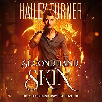 AUDIO: Secondhand Skin by Hailey Turner