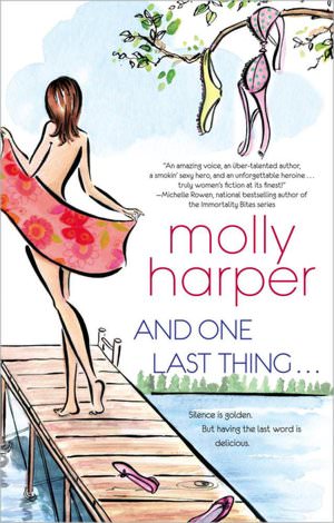 And One Last Thing by Molly Harper