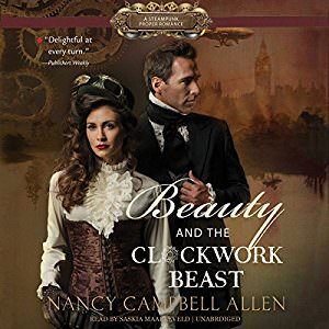 Beauty and the Clockwork Beast by Nancy Campbell Allen