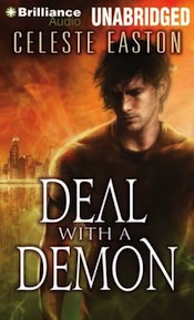 Deal with a Demon by Celeste Easton