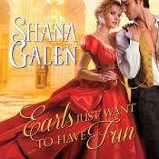 Earls Just Want to Have Fun by Shana Galen