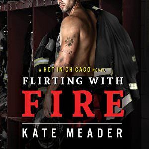 Flirting with Fire by Kate Meader