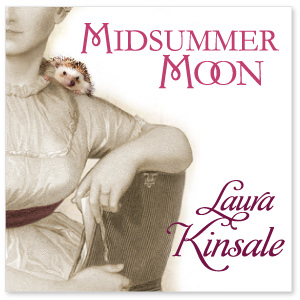 Midsummer Moon by Laura Kinsale