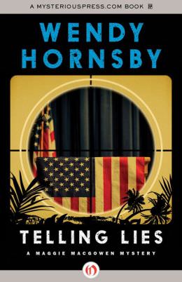 Telling Lies by Wendy Hornsby