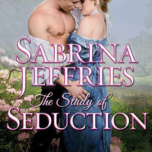 The Study of Seduction by Sabrina Jeffries