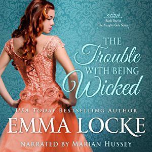 The Trouble with Being Wicked by Emma Locke