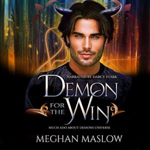 Demon For the Win by Meghan Maslow