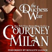 The Duchess War by Courtney Milan