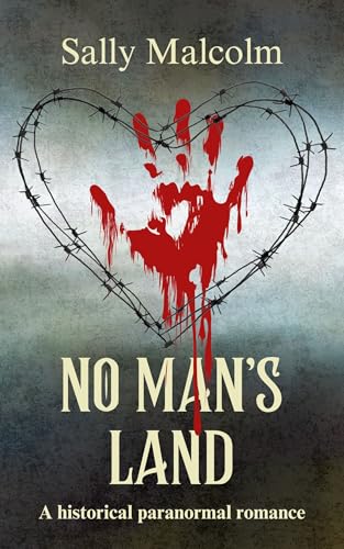 No Man’s Land by Sally Malcolm