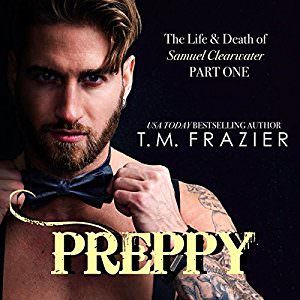 Preppy, Part One, by TM Frazier