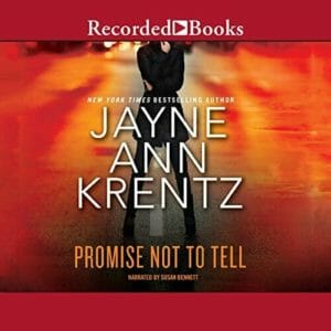 Promise Not to Tell by Jayne Ann Krentz