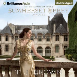 Summerset Abbey by T. J. Brown