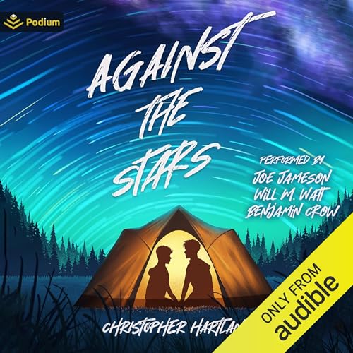 AUDIO: Against the Stars by Christopher Hartland