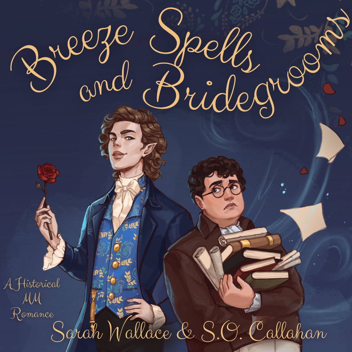 AUDIO: Breese Spells and Bridegrooms by Sarah Wallace & S.O. Callahan