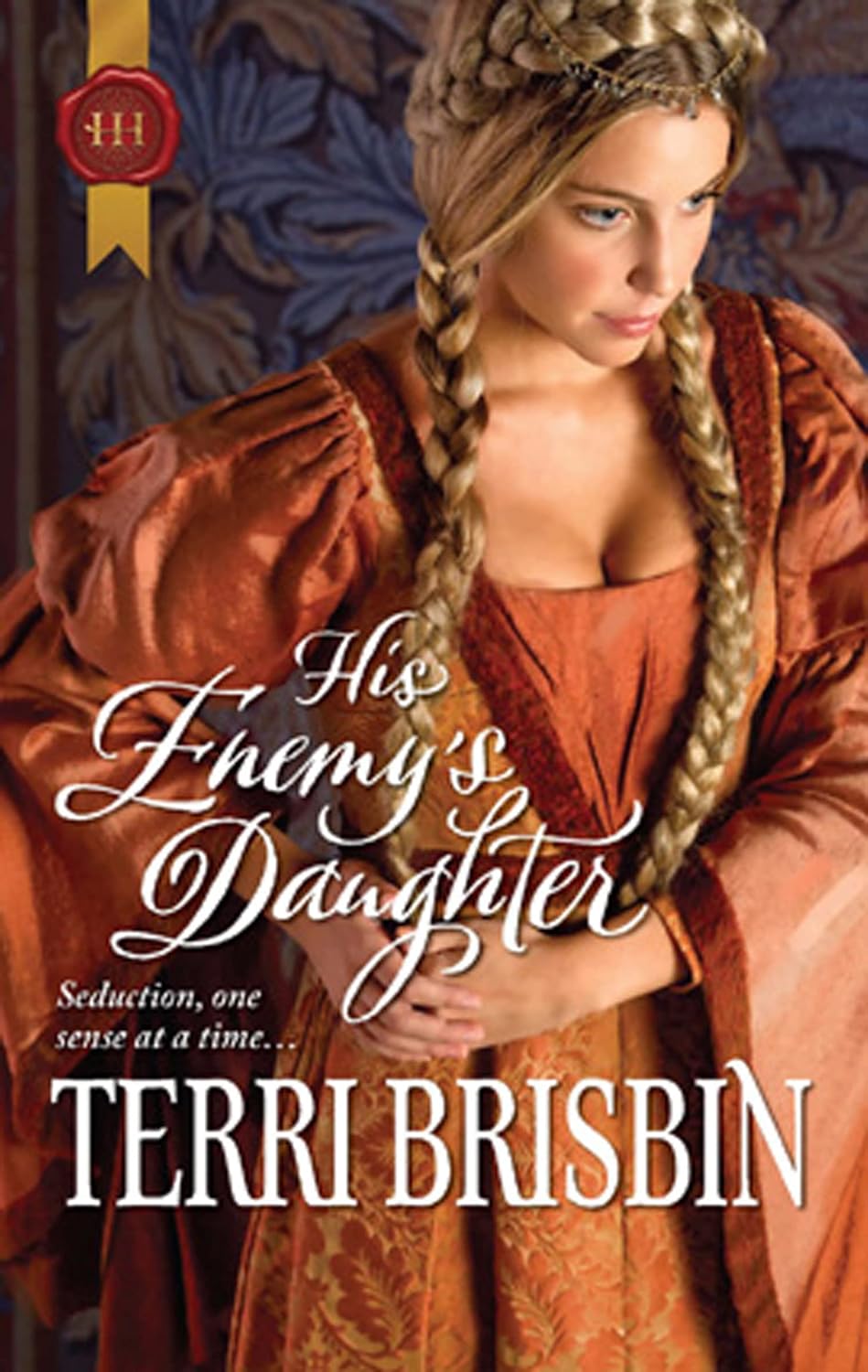His Enemy’s Daughter by Terri Brisbin