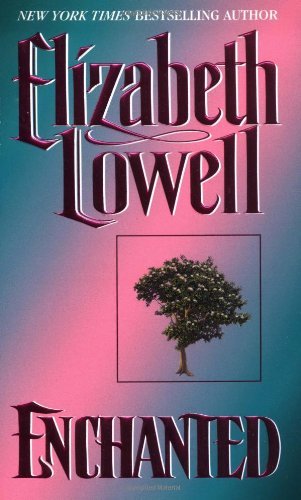 Enchanted by Elizabeth Lowell