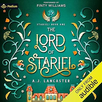 AUDIO: The Lord of Stariel by AJ Lancaster