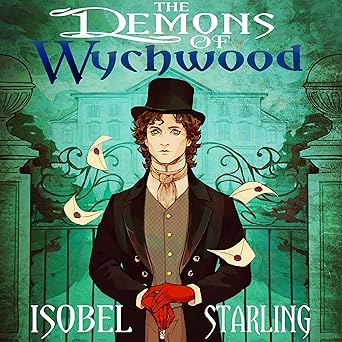 AUDIO: The Demons of Wychwood by Isobel Starling