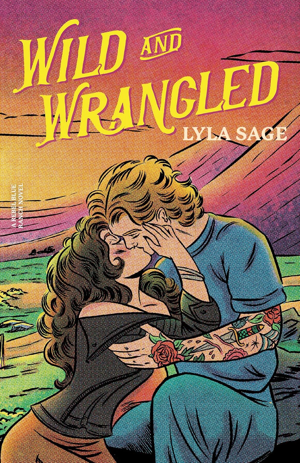 Wild and Wrangled by Lyla Sage