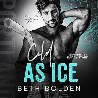 AUDIO: Cold as Ice by Beth Bolden
