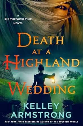 Death at a Highland Wedding by Kelley Armstrong