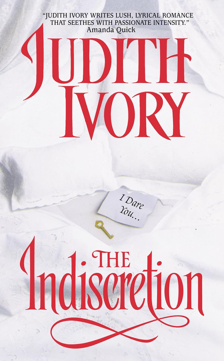 The Indiscretion by Judith Ivory
